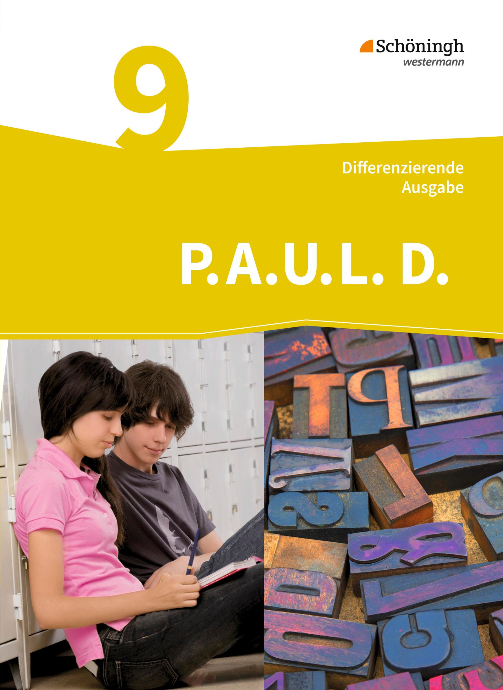 Vorderes Coverbild P.A.U.L. D. (Paul) 9. Schülerbuch. Differenzierende Ausgabe
