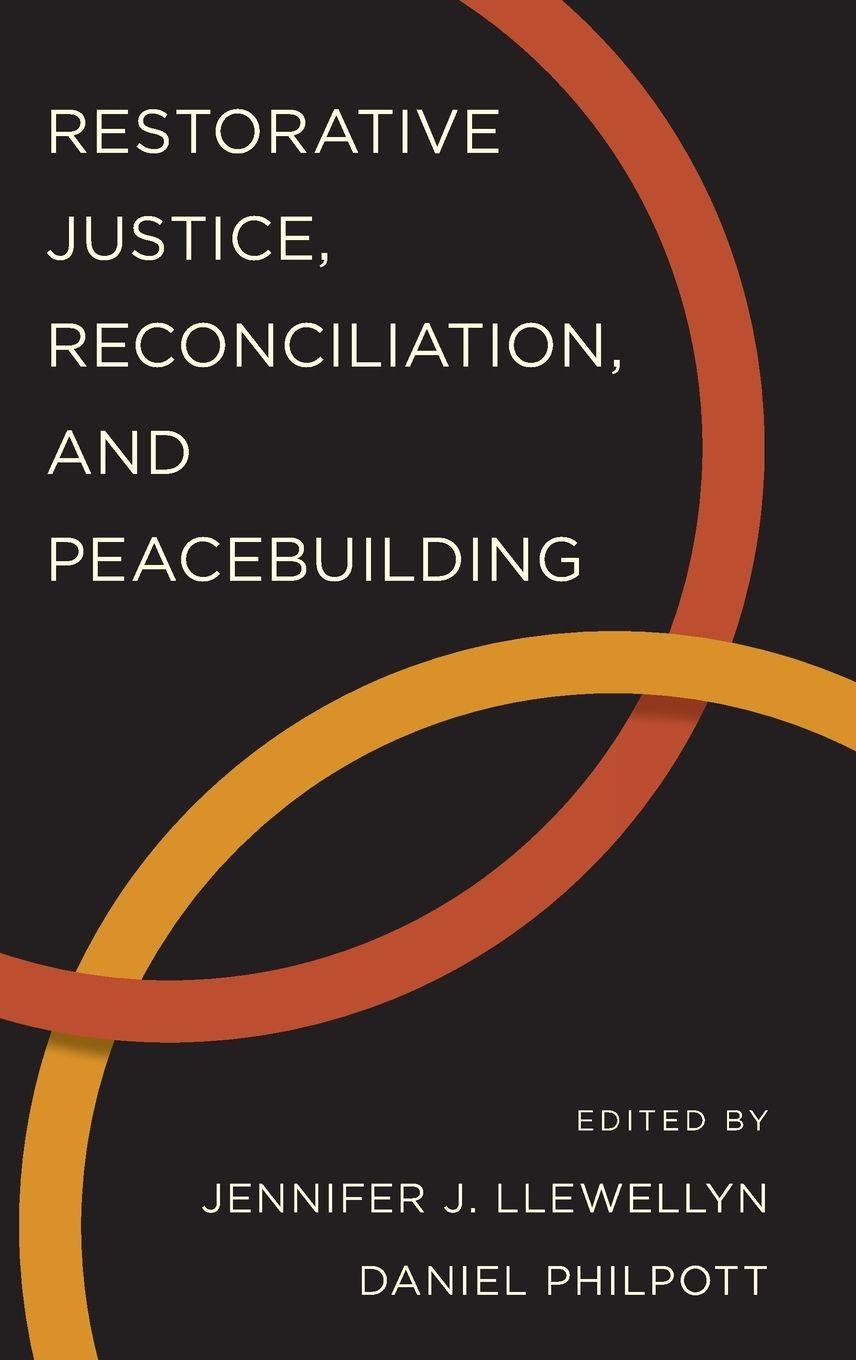 Vorderes Coverbild Restorative Justice, Reconciliation, and Peacebuilding