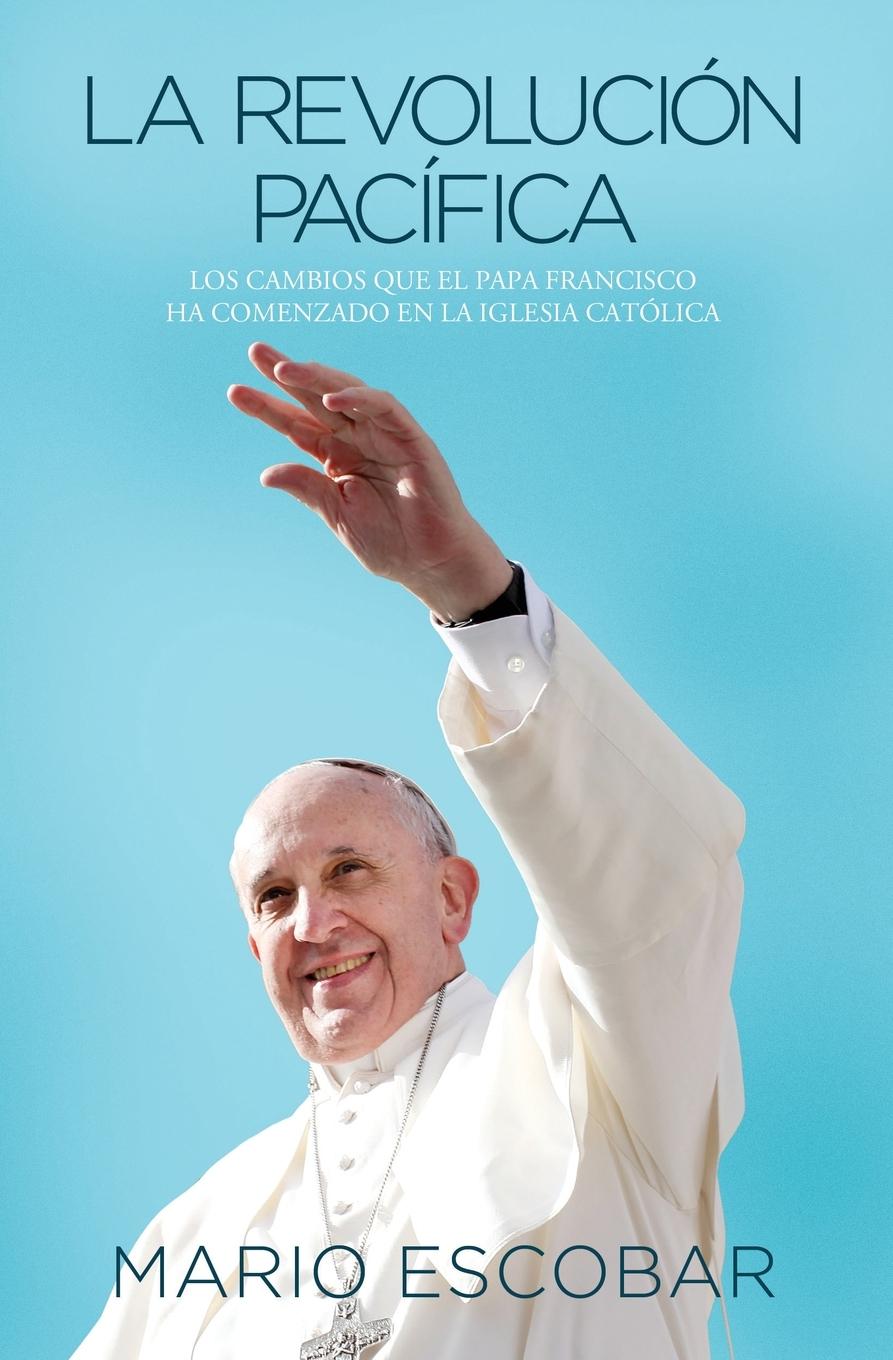 Vorderes Coverbild La Revolución Pacífica