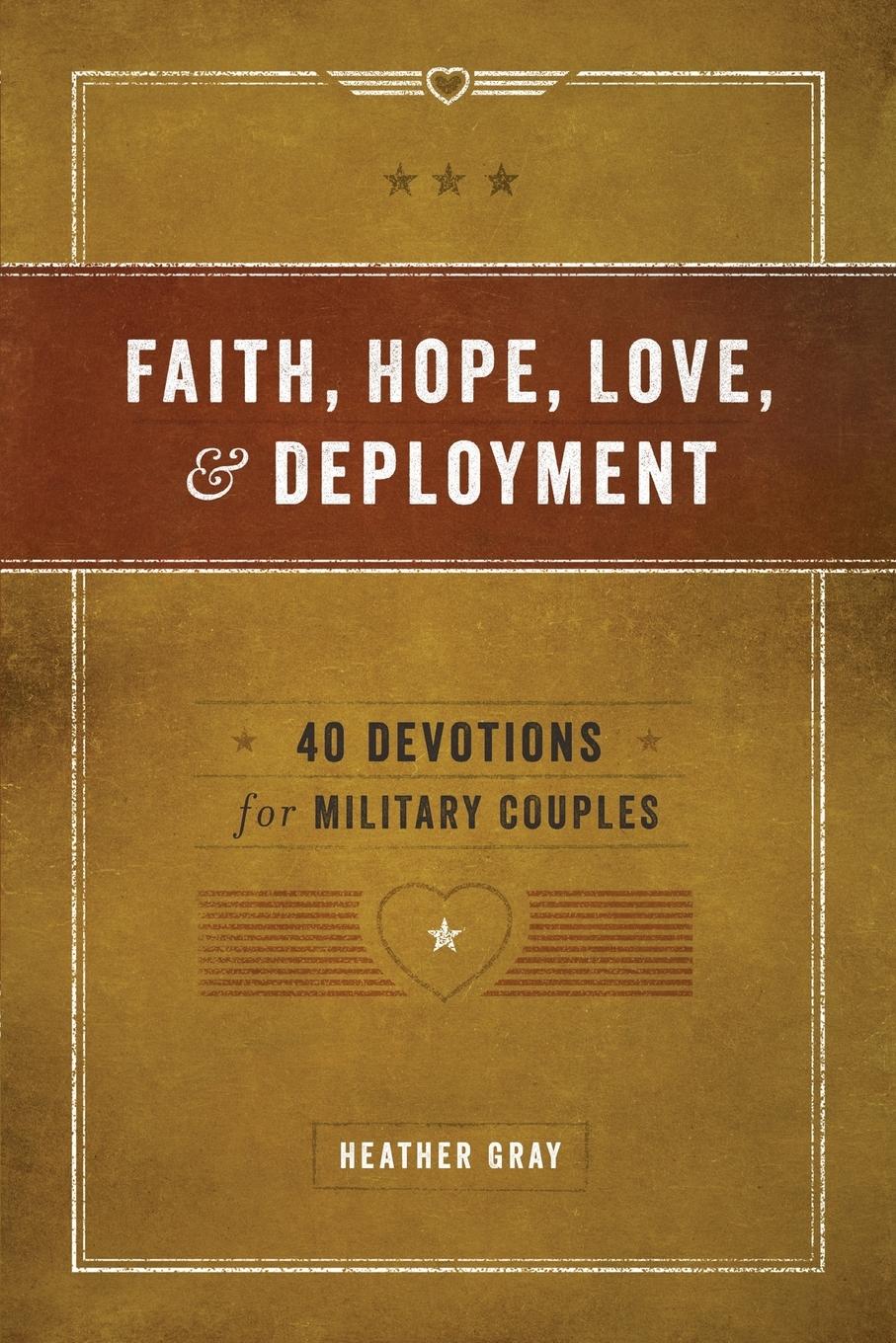 Vorderes Coverbild Faith, Hope, Love, and Deployment