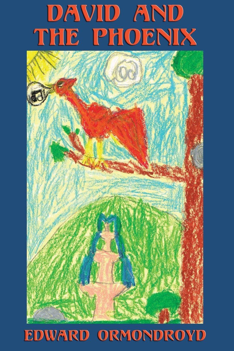 Vorderes Coverbild David and the Phoenix (Illustrated)