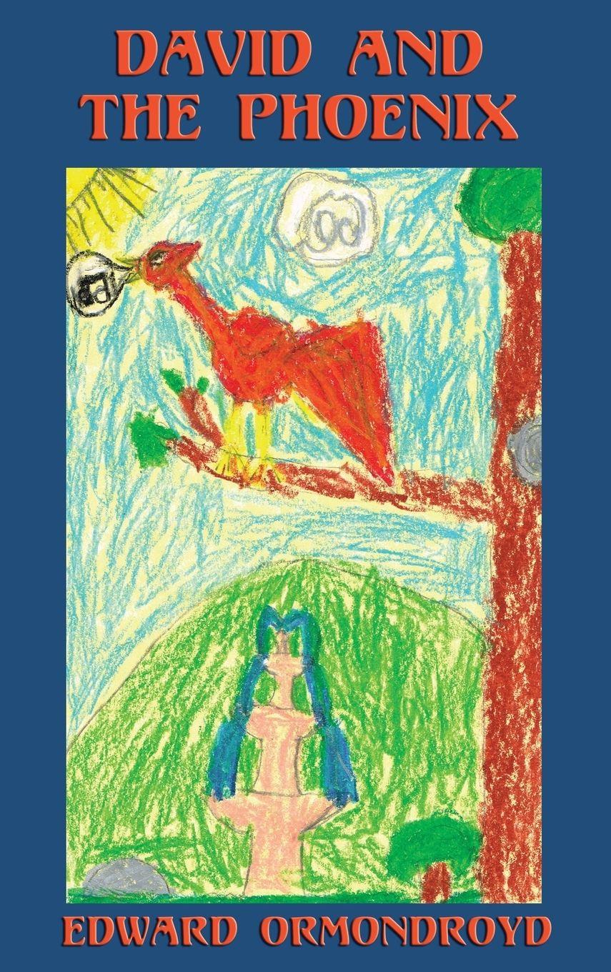 Vorderes Coverbild David and the Phoenix (Illustrated)
