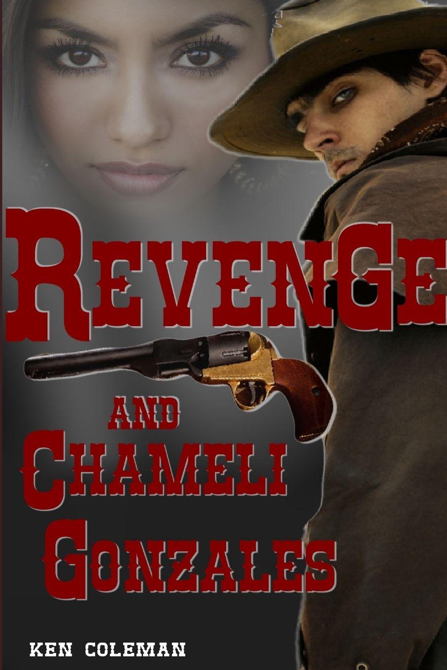 Vorderes Coverbild Revenge and Chameli Gonzales