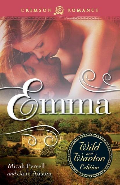 Vorderes Coverbild Emma: The Wild and Wanton Edition
