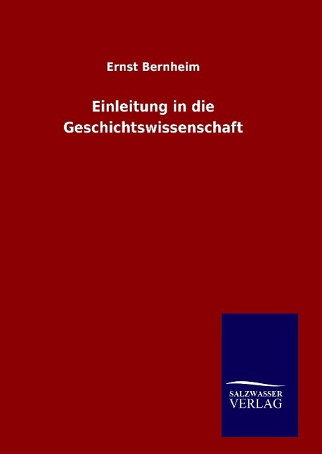 Vorderes Coverbild Einleitung in die Geschichtswissenschaft