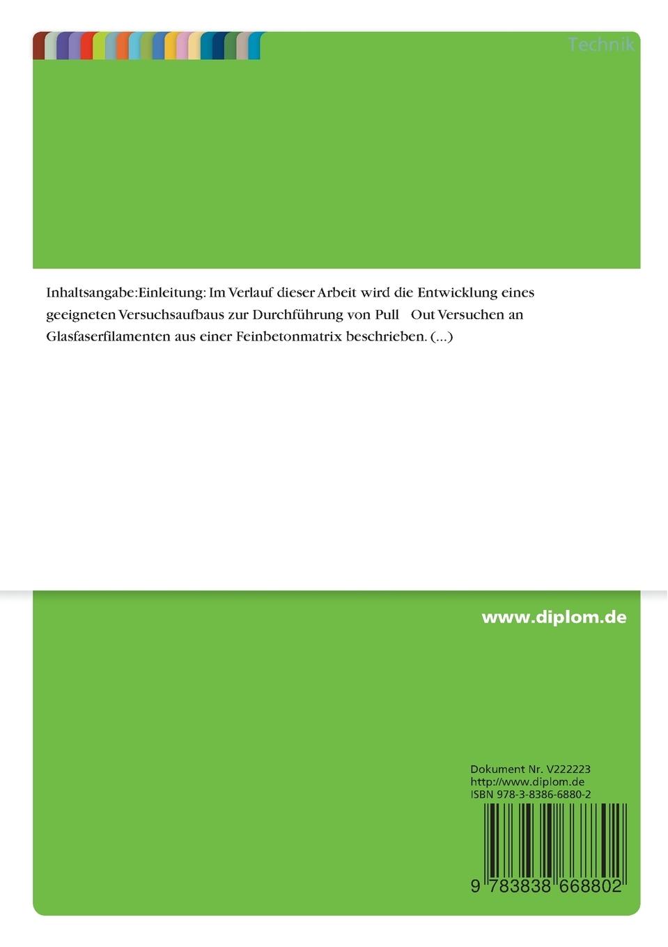 Rückseitencover Pull-Out-Versuche von  Glasfaserfilamenten aus einer Feinbetonmatrix