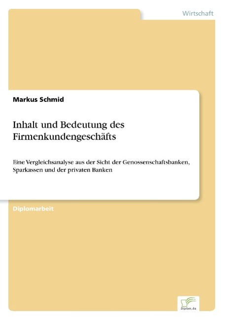 Vorderes Coverbild Inhalt und Bedeutung des Firmenkundengeschäfts