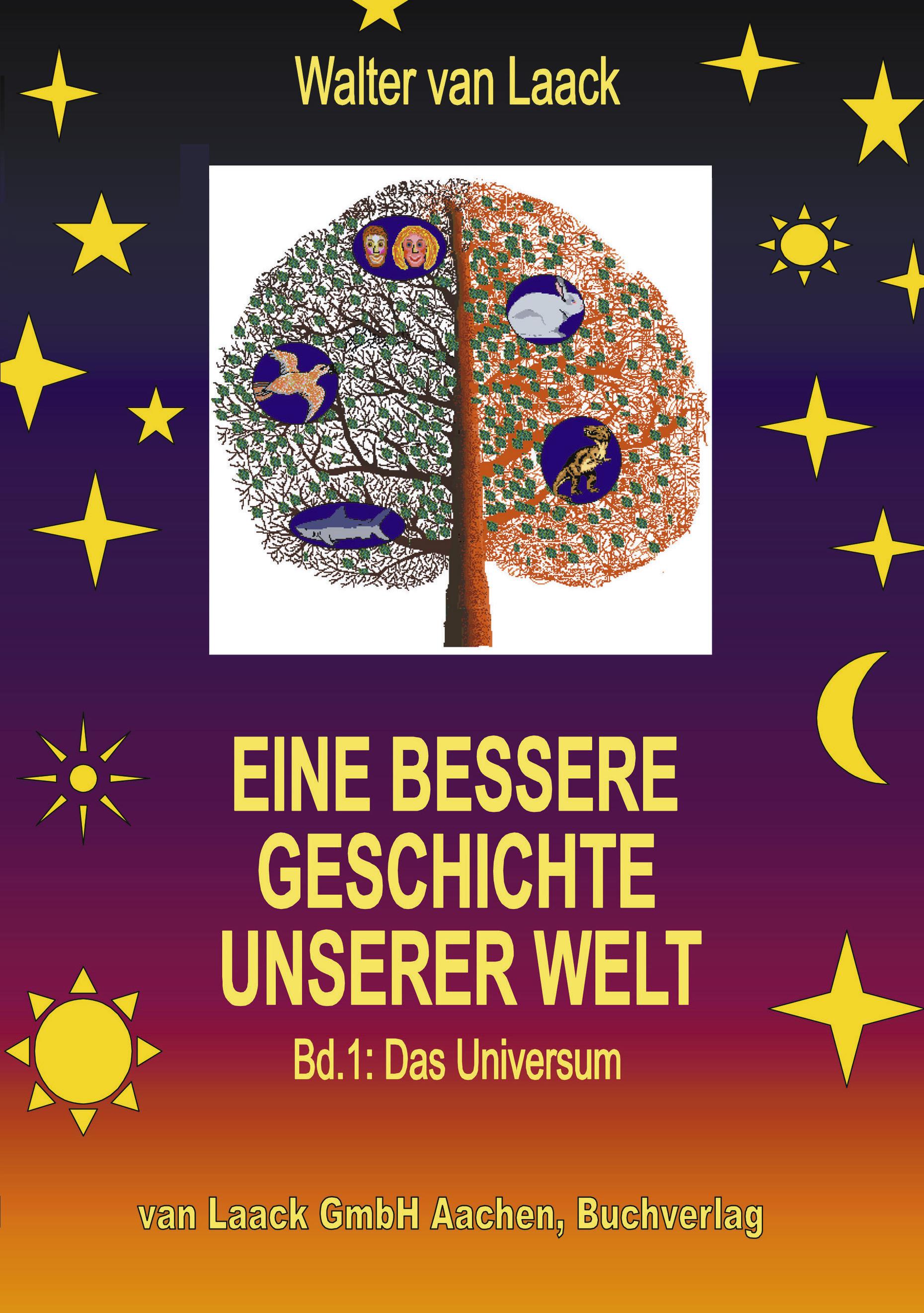 Vorderes Coverbild Eine bessere Geschichte unserer Welt - Band 1: Das Universum