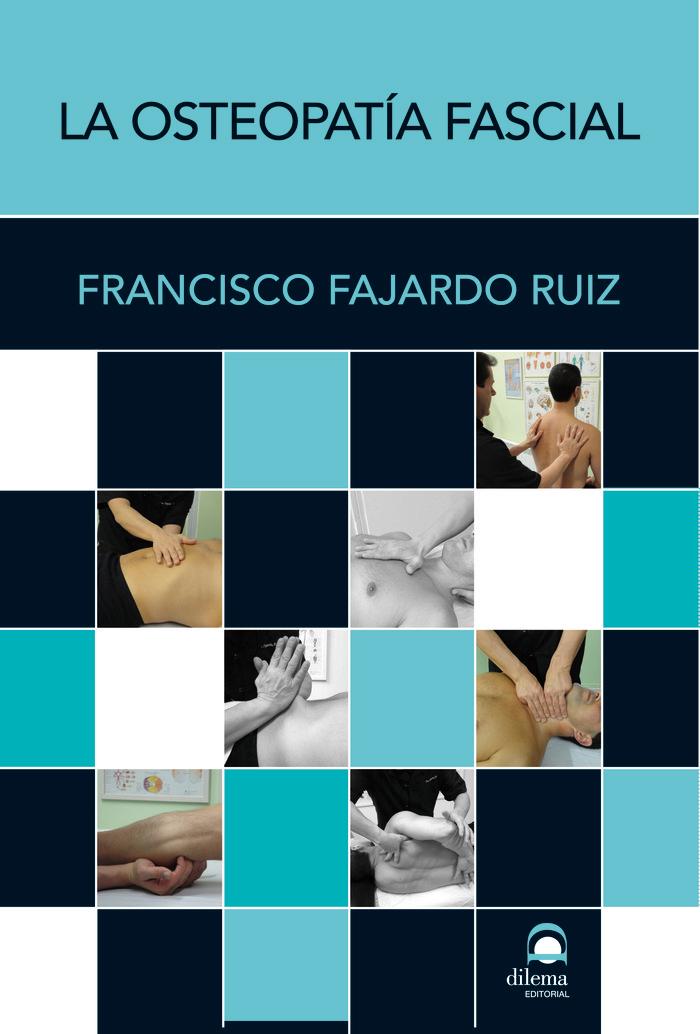 Vorderes Coverbild La osteopatía fascial