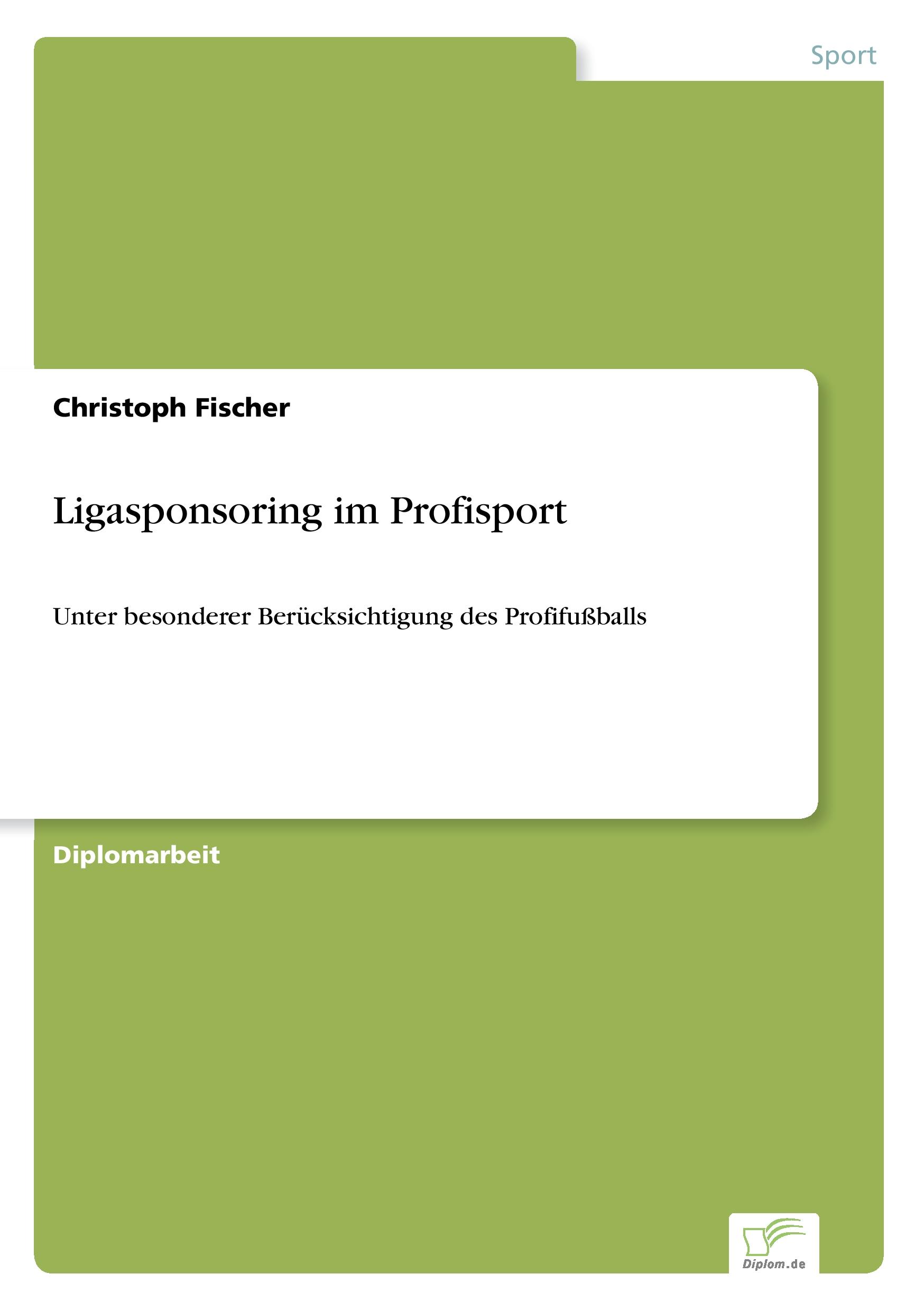 Vorderes Coverbild Ligasponsoring im Profisport