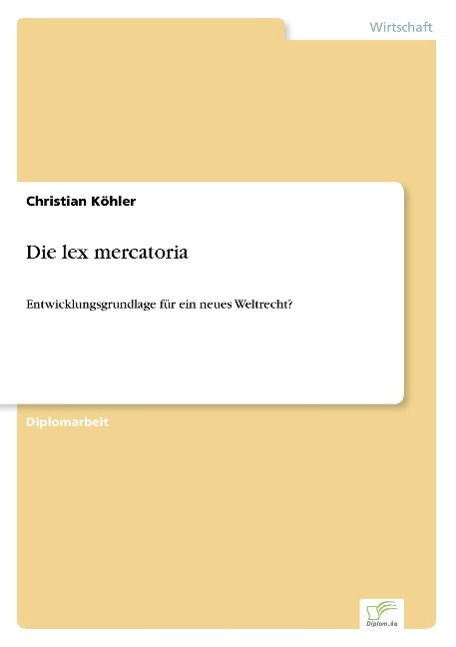 Vorderes Coverbild Die lex mercatoria