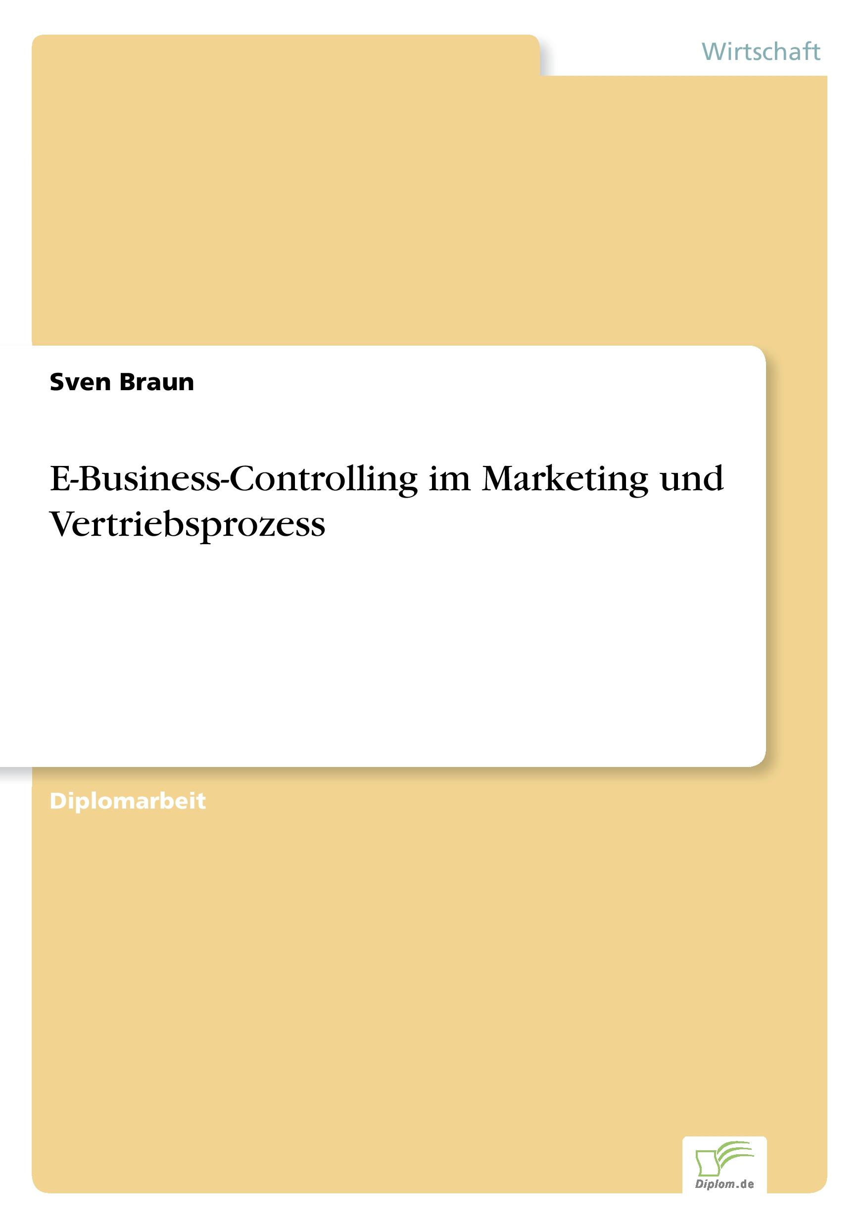 Vorderes Coverbild E-Business-Controlling im Marketing und Vertriebsprozess