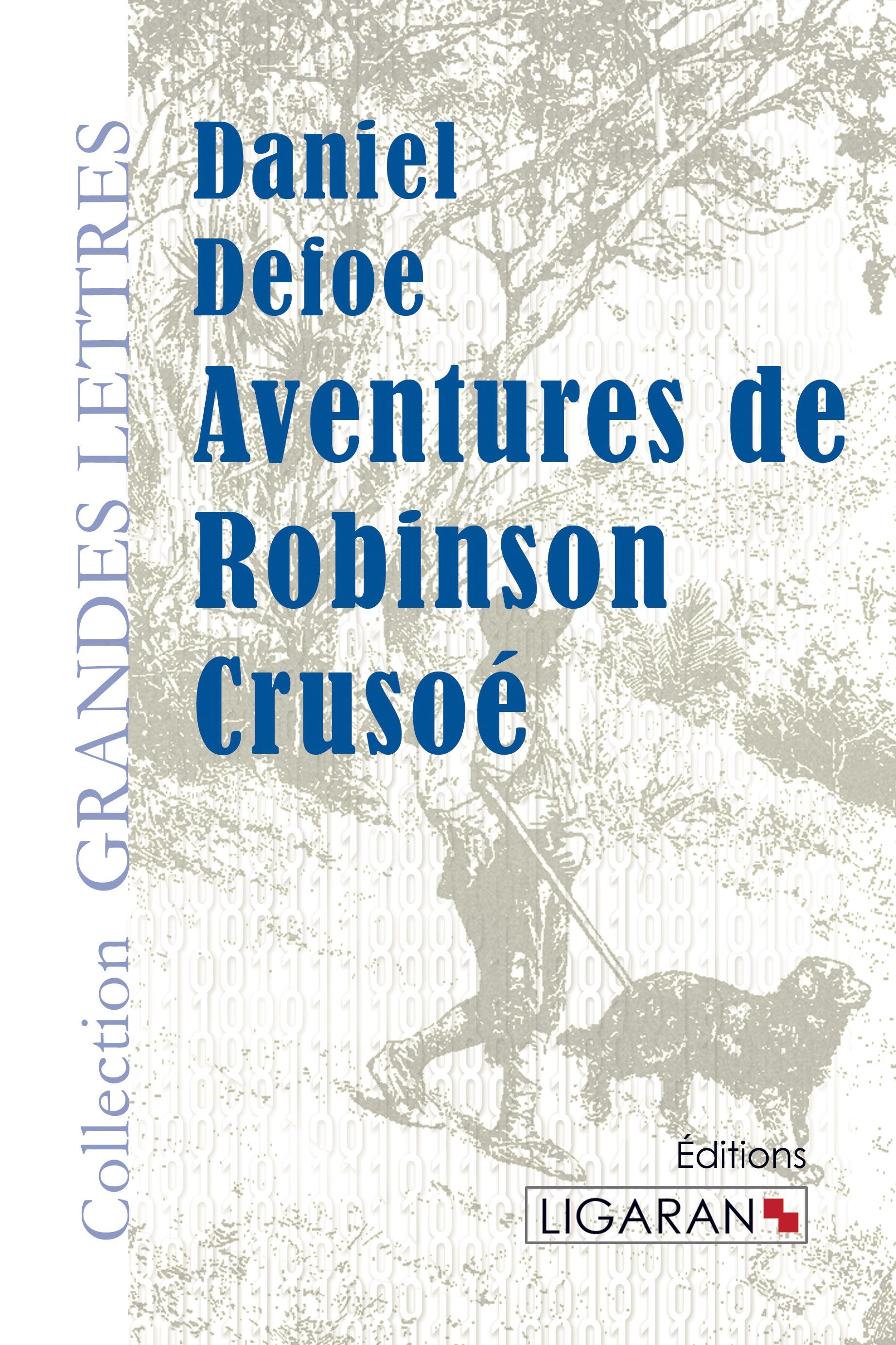 Vorderes Coverbild Aventures de Robinson Crusoé (grands caractères)