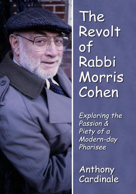 Vorderes Coverbild Revolt of Rabbi Morris Cohen