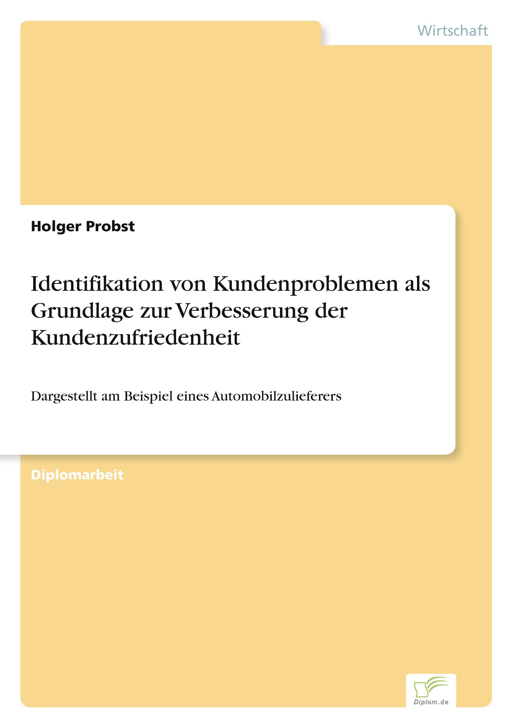 Vorderes Coverbild Identifikation von Kundenproblemen als Grundlage zur Verbesserung der Kundenzufriedenheit