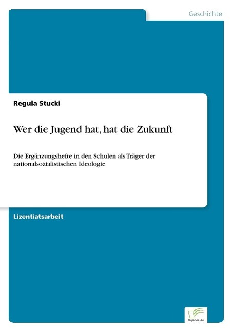 Vorderes Coverbild Wer die Jugend hat, hat die Zukunft