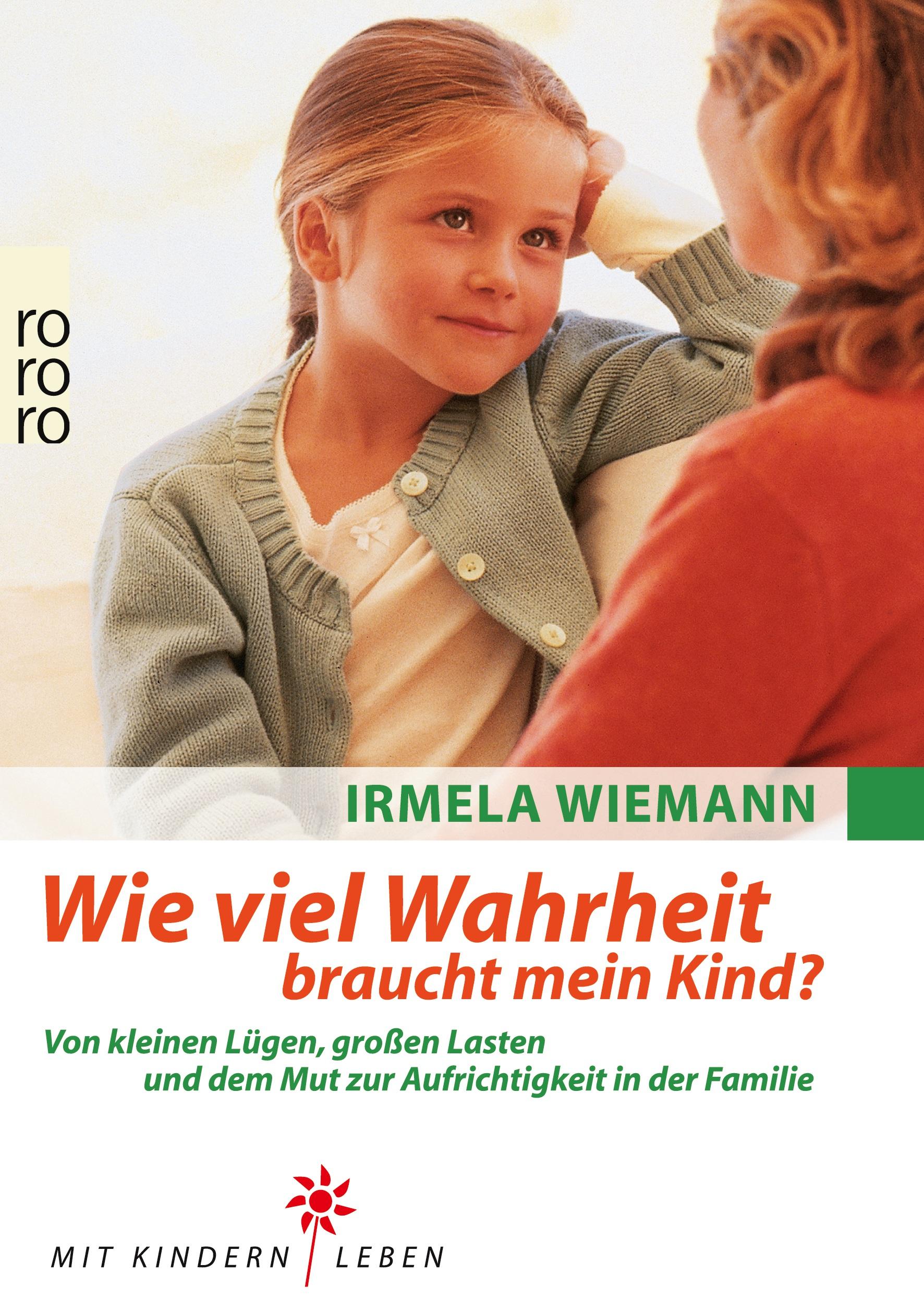 Vorderes Coverbild Wie viel Wahrheit braucht mein Kind?