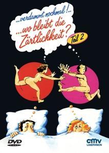 Vorderes Coverbild Verdammt nochmal! ... wo bleibt die Zärtlichkeit?