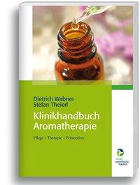 Vorderes Coverbild Klinikhandbuch Aromatherapie