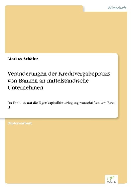 Vorderes Coverbild Veränderungen der Kreditvergabepraxis von Banken an mittelständische Unternehmen