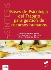Vorderes Coverbild Bases de psicología del trabajo para gestión de recursos humanos