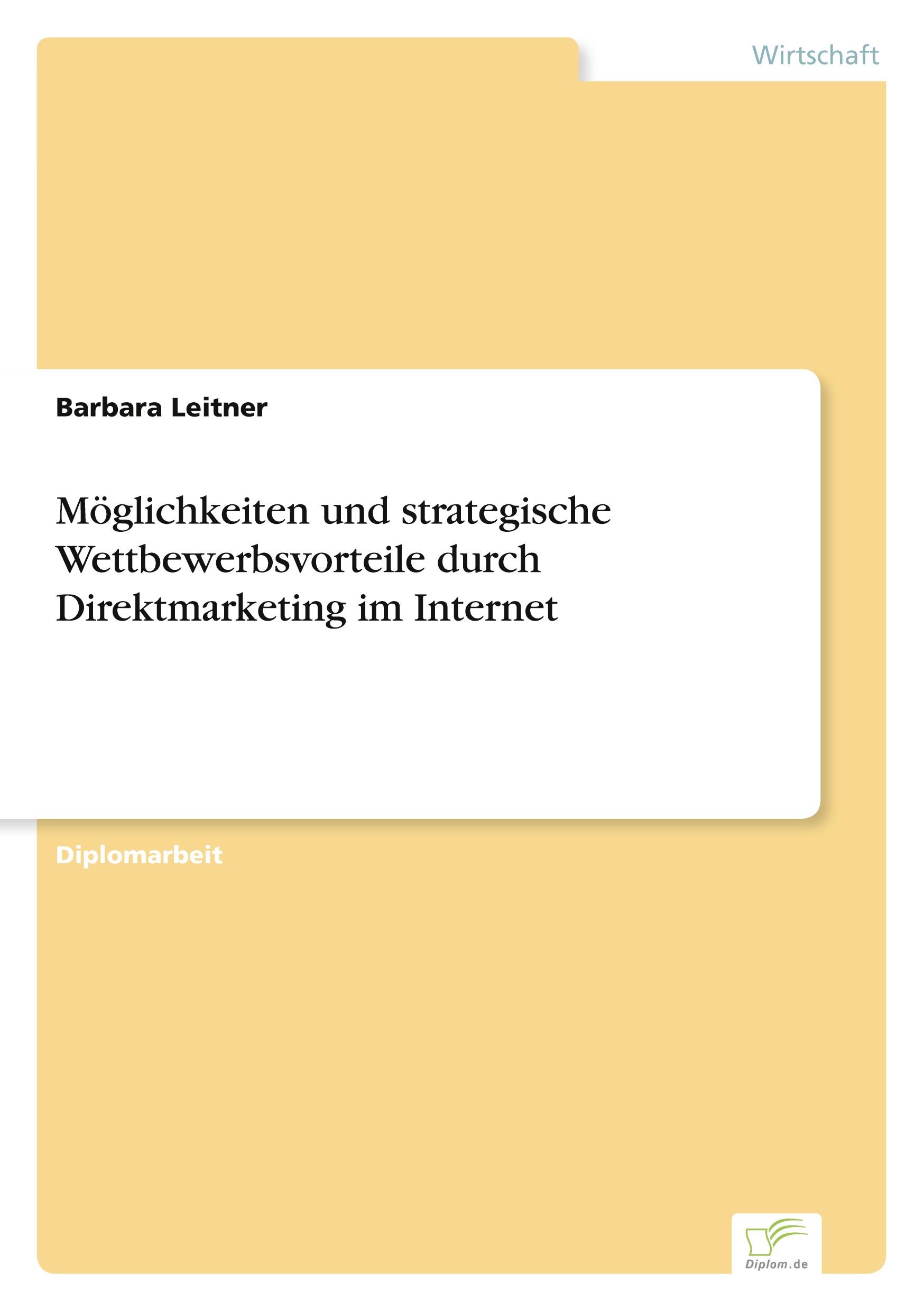 Vorderes Coverbild Möglichkeiten und strategische Wettbewerbsvorteile durch Direktmarketing im Internet