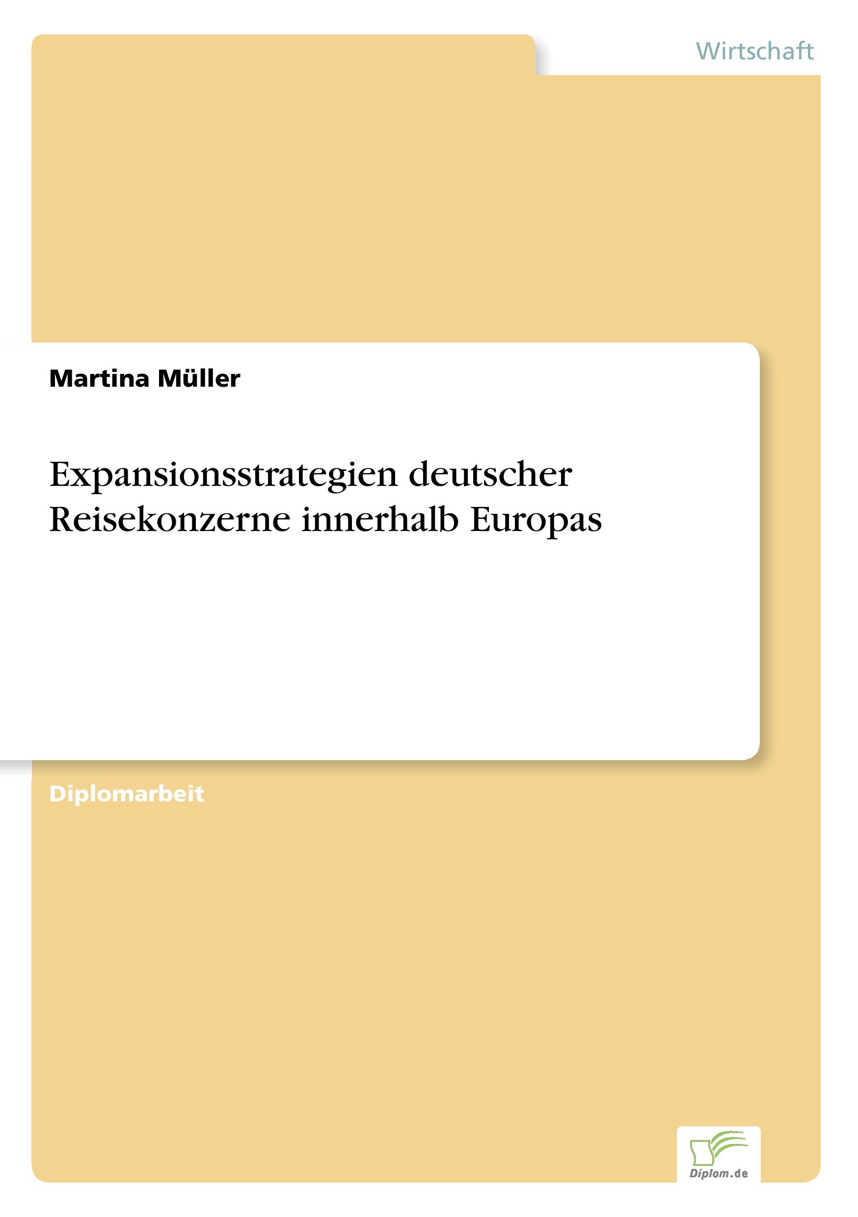 Vorderes Coverbild Expansionsstrategien deutscher Reisekonzerne innerhalb Europas