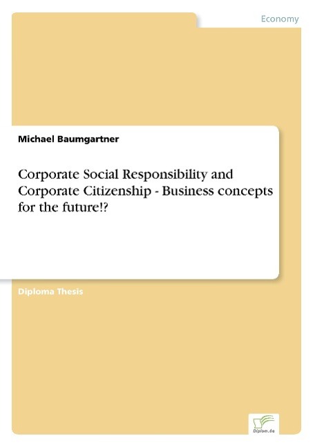 Vorderes Coverbild Corporate Social Responsibility and Corporate Citizenship - Business concepts for the future!?