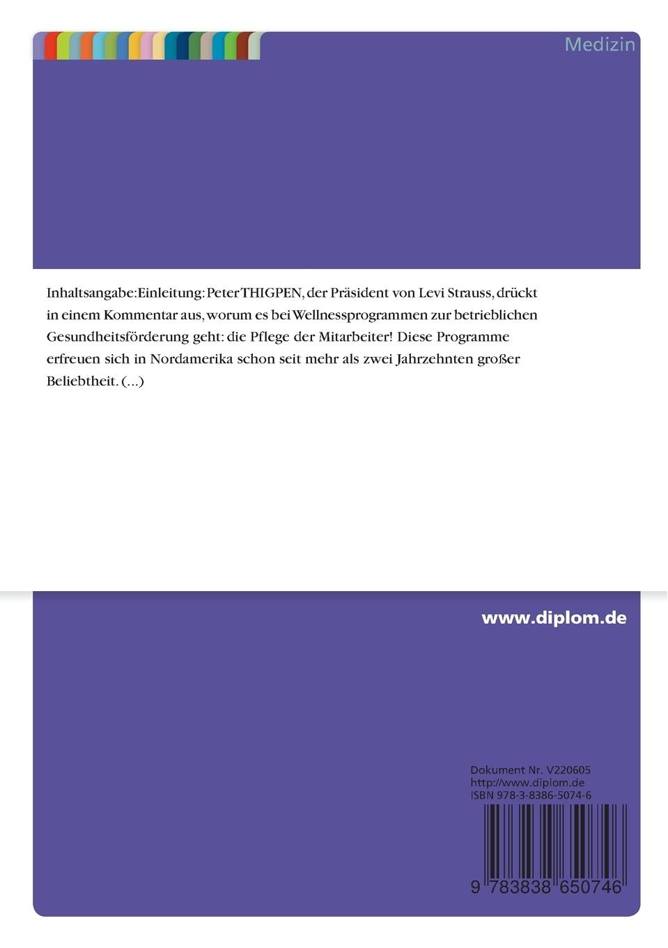 Rückseitencover Effektivität von Wellnessprogrammen für die betriebliche Gesundheitsförderung in nordamerikanischen Betrieben