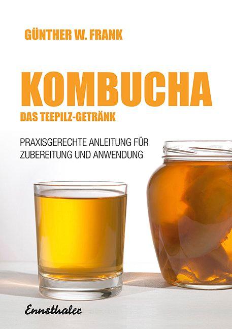Vorderes Coverbild Kombucha - Das Teepilz-Getränk