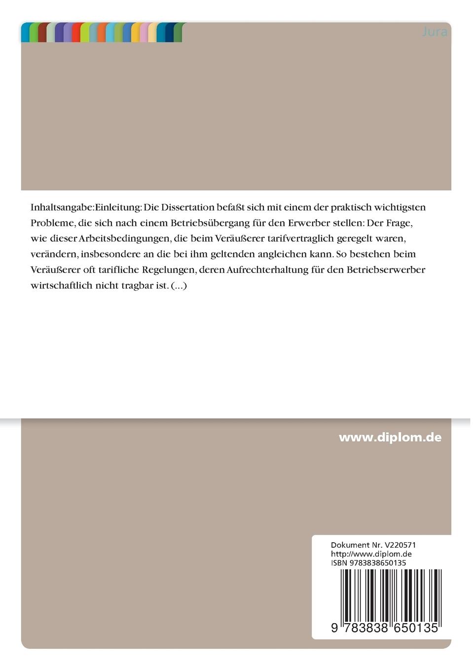 Rückseitencover Veränderung und Angleichung tarifvertraglich geregelter Arbeitsbedingungen nach Betriebsübergang