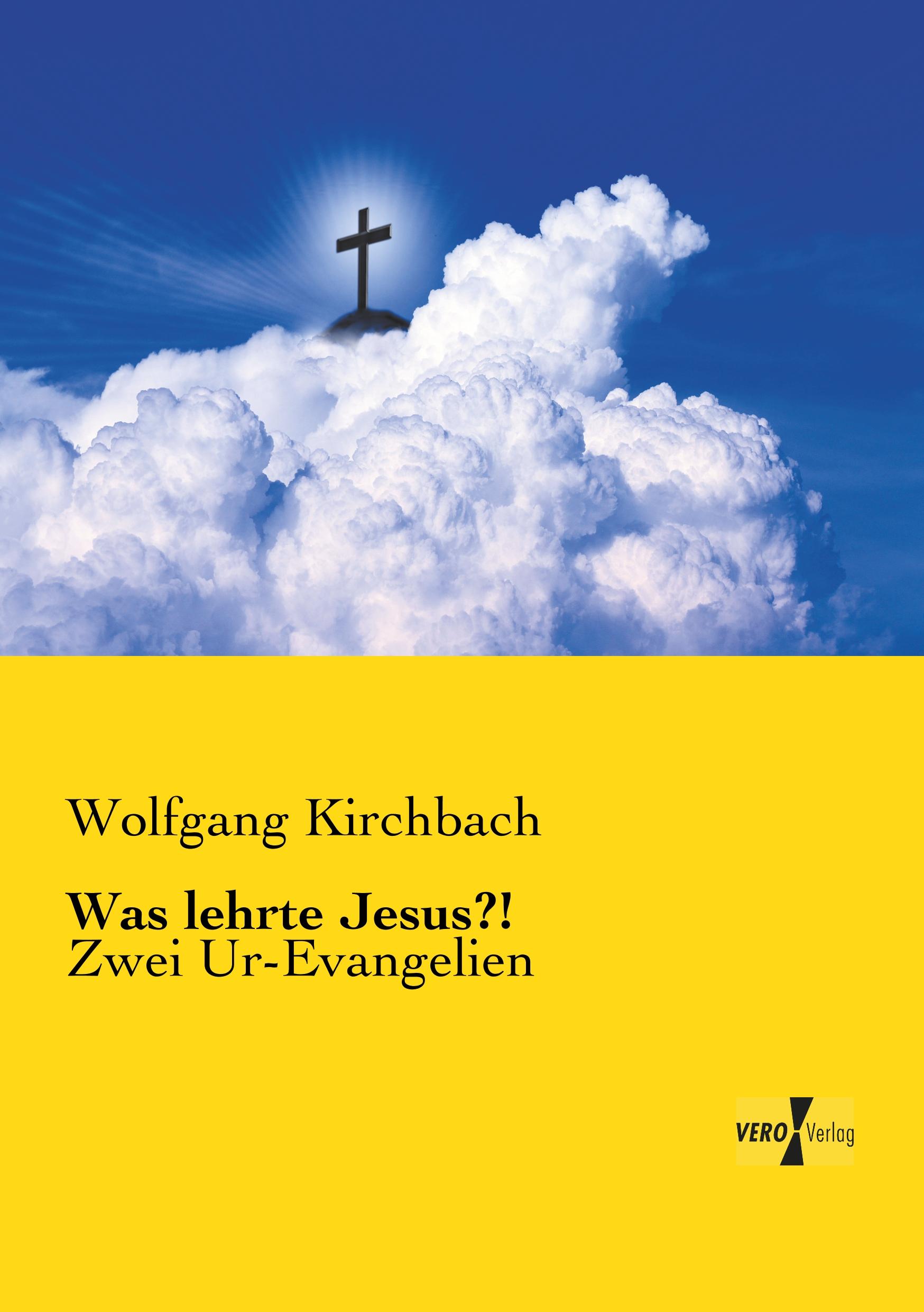 Vorderes Coverbild Was lehrte Jesus?!