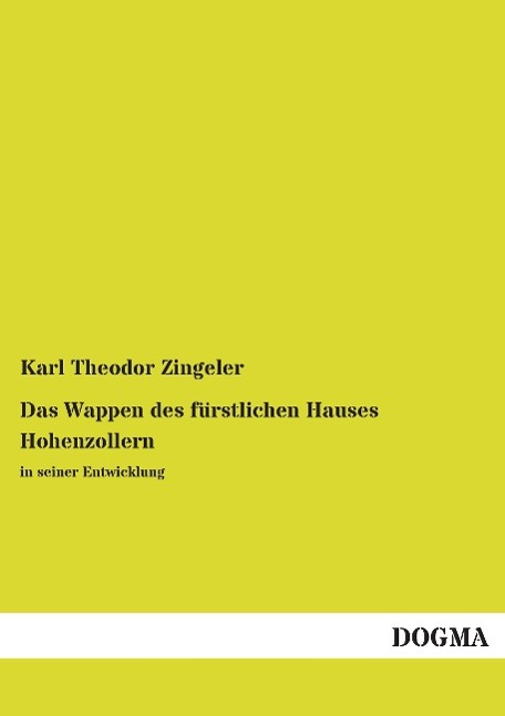 Vorderes Coverbild Das Wappen des fürstlichen Hauses Hohenzollern