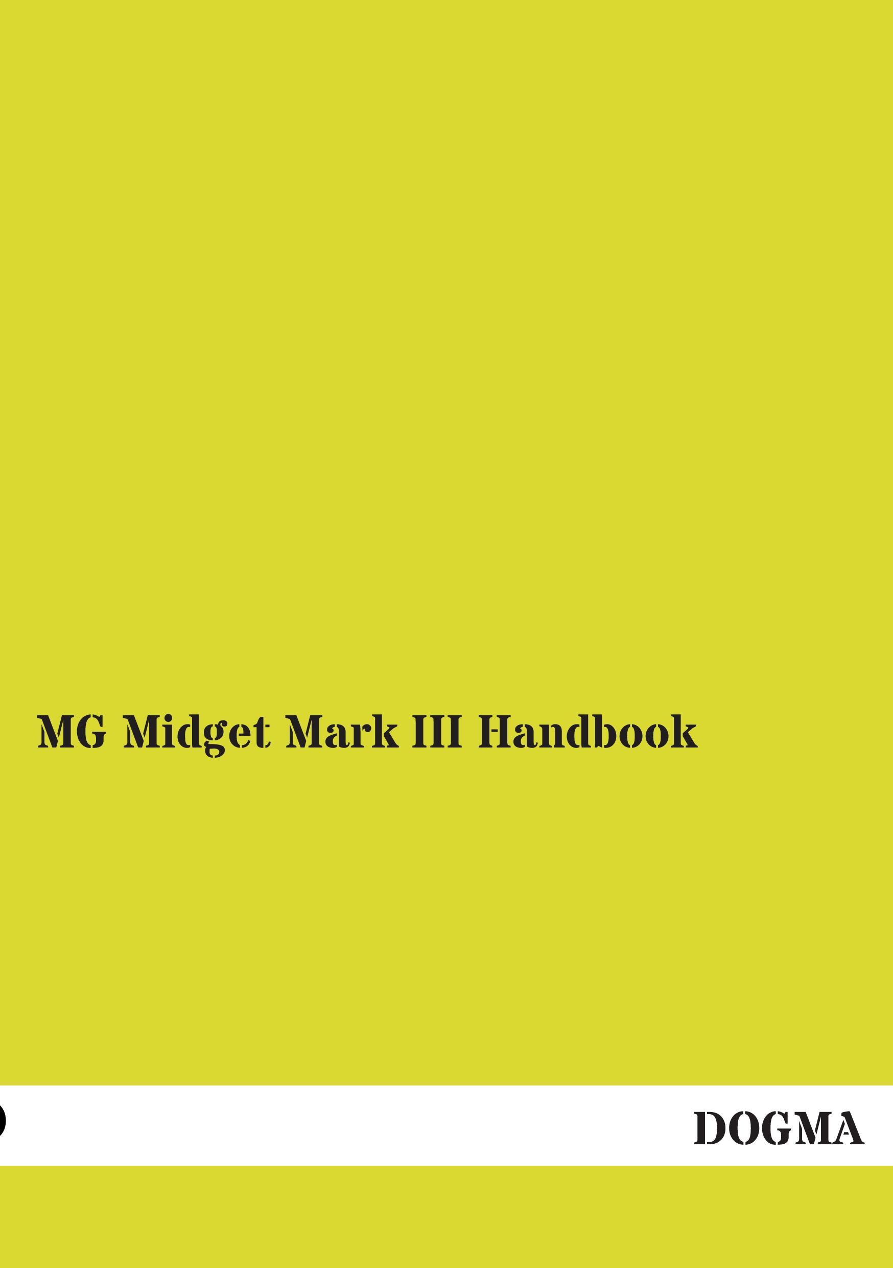 Vorderes Coverbild MG Midget Mark III Handbook