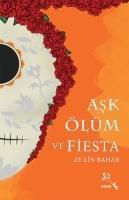 Vorderes Coverbild Ask Ölüm ve Fiesta