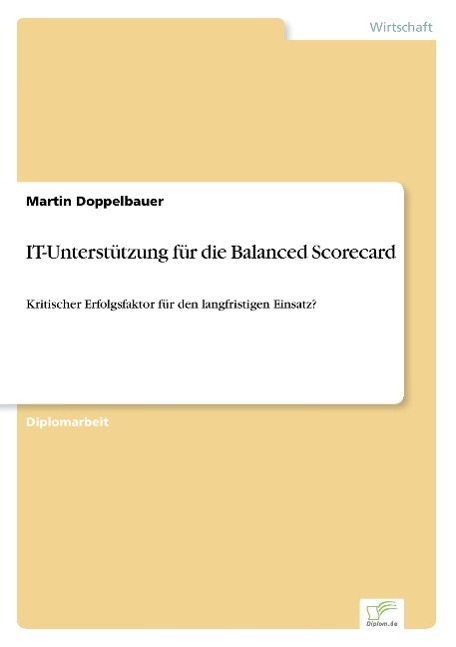 Vorderes Coverbild IT-Unterstützung für die Balanced Scorecard