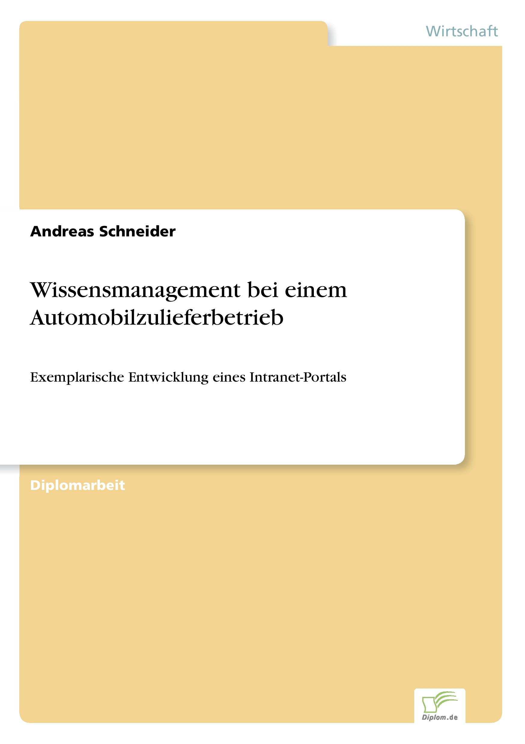 Vorderes Coverbild Wissensmanagement bei einem Automobilzulieferbetrieb