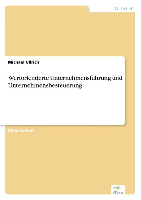 Vorderes Coverbild Wertorientierte Unternehmensführung und Unternehmensbesteuerung