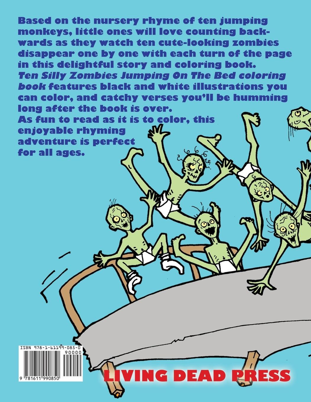 Rückseitencover Ten Silly Zombies Jumping on the Bed Coloring Book