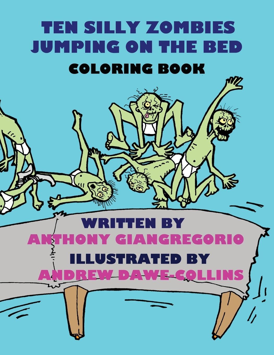 Vorderes Coverbild Ten Silly Zombies Jumping on the Bed Coloring Book