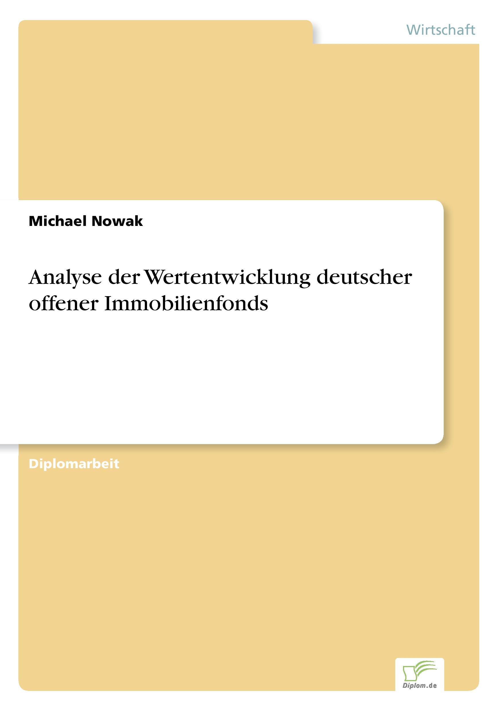 Vorderes Coverbild Analyse der Wertentwicklung deutscher offener Immobilienfonds