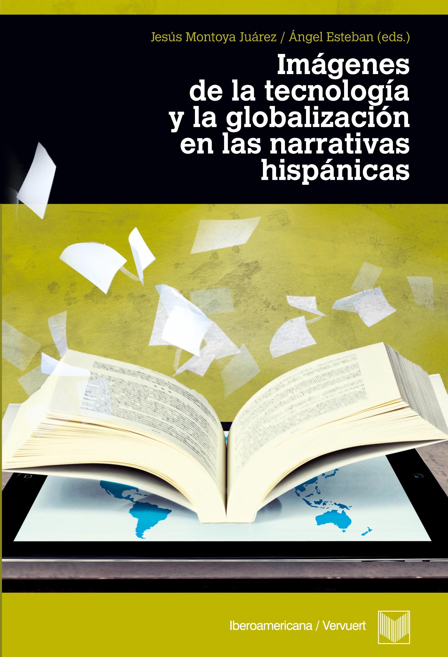 Vorderes Coverbild Imágenes de la tecnología y la globalización en las narrativas hispánicas
