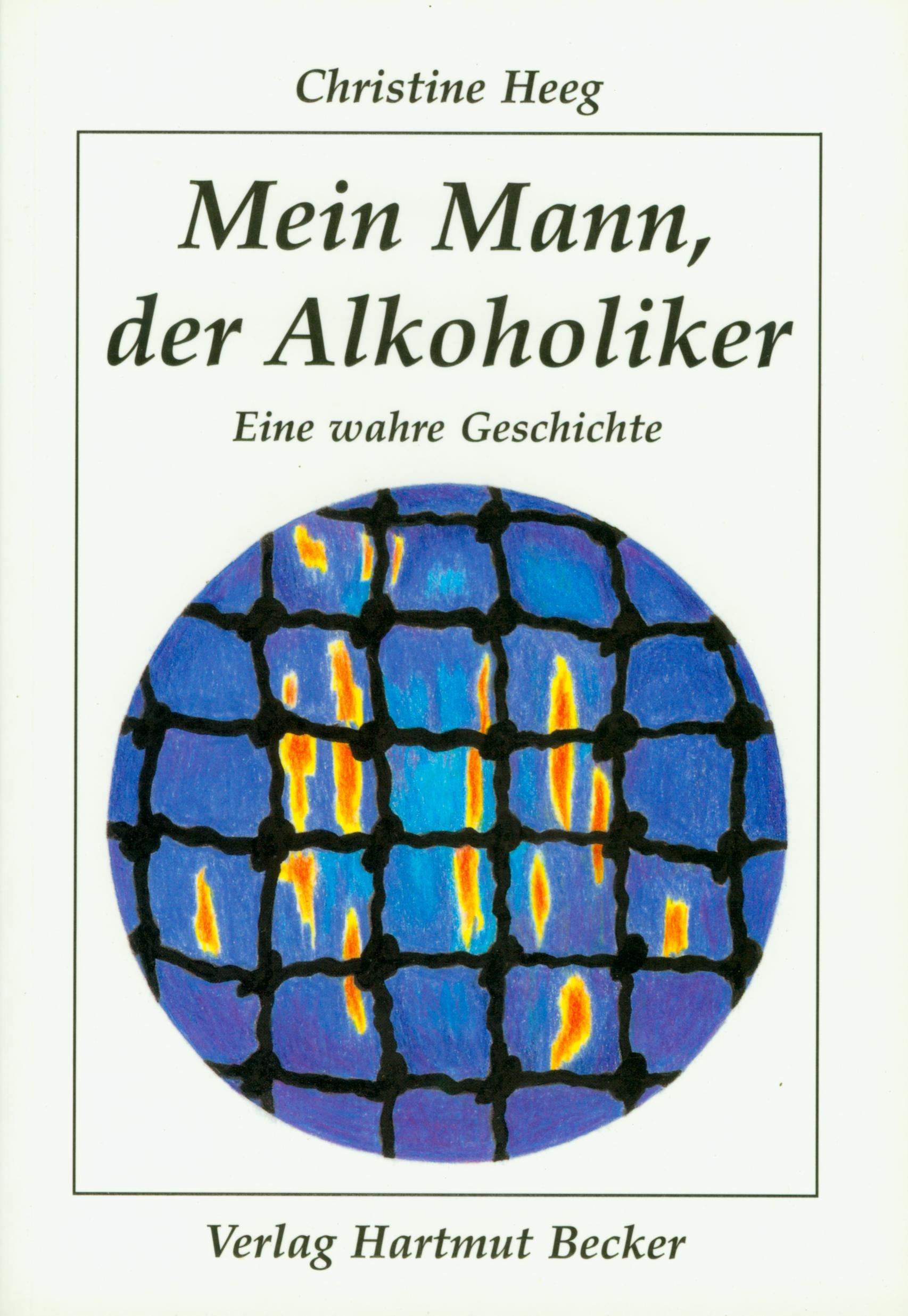 Vorderes Coverbild Mein Mann, der Alkoholiker