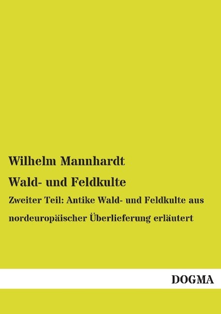 Vorderes Coverbild Wald- und Feldkulte