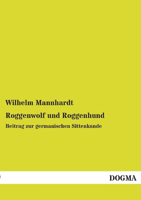 Vorderes Coverbild Roggenwolf und Roggenhund