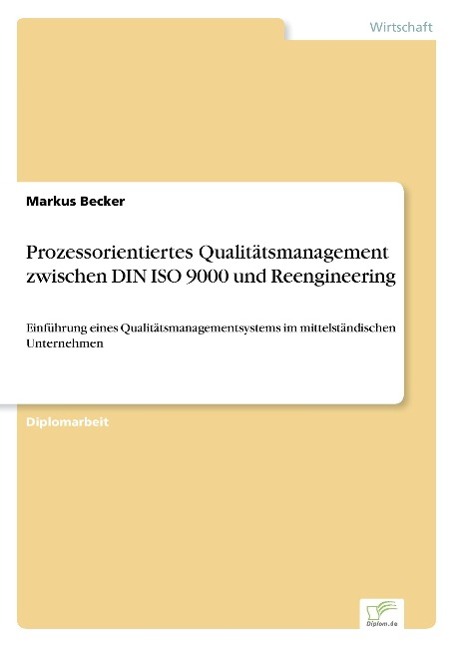 Vorderes Coverbild Prozessorientiertes Qualitätsmanagement zwischen DIN ISO 9000 und Reengineering