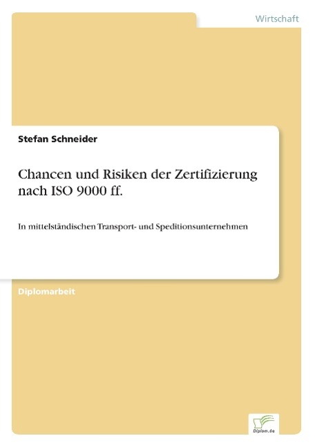 Vorderes Coverbild Chancen und Risiken der Zertifizierung nach ISO 9000 ff.