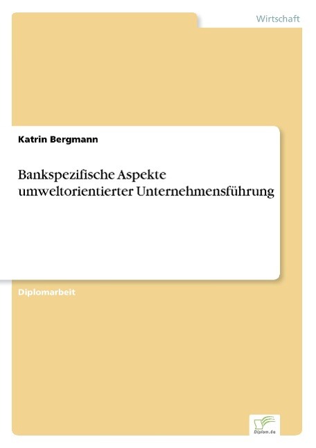 Vorderes Coverbild Bankspezifische Aspekte umweltorientierter Unternehmensführung