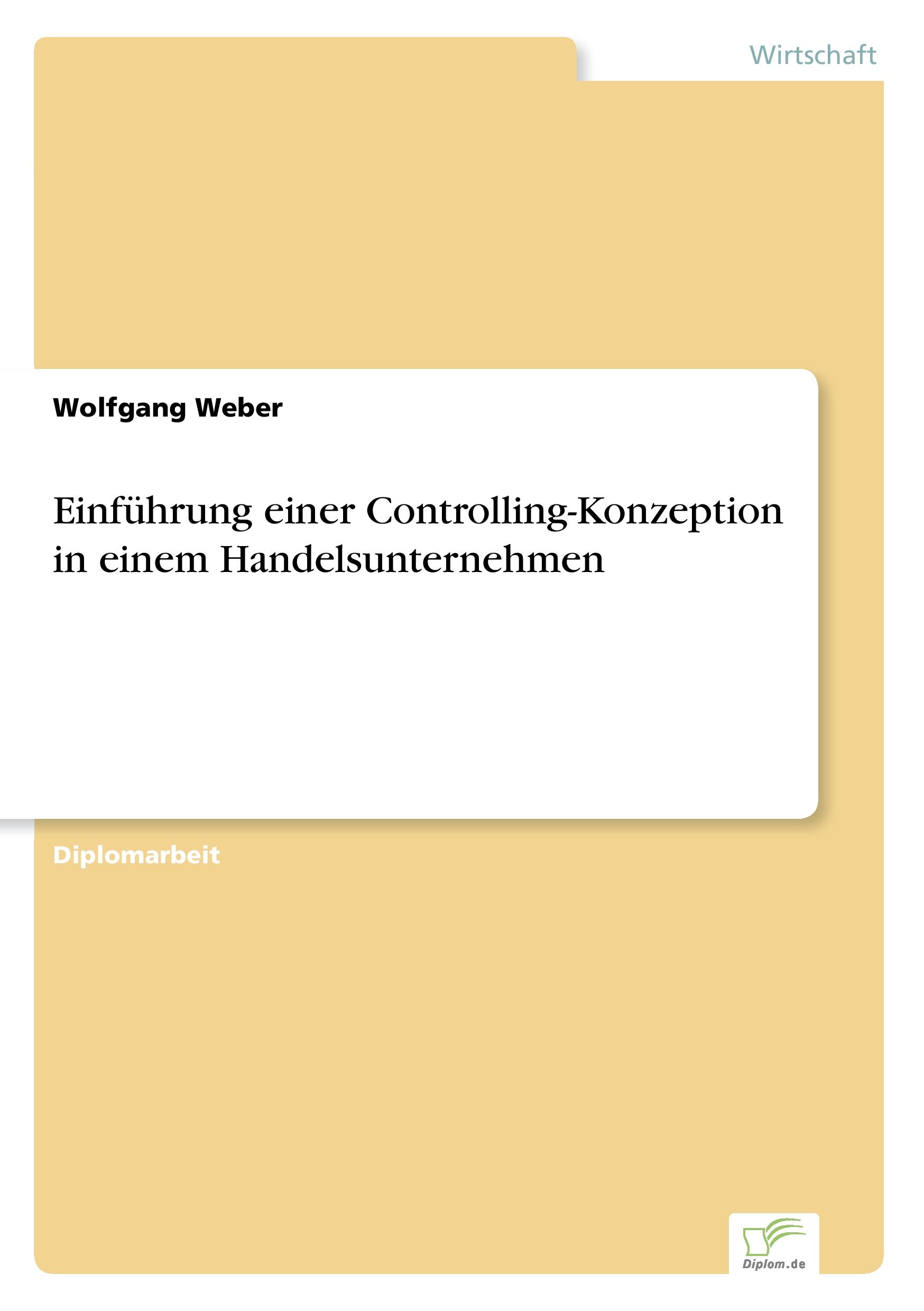Vorderes Coverbild Einführung einer Controlling-Konzeption in einem Handelsunternehmen