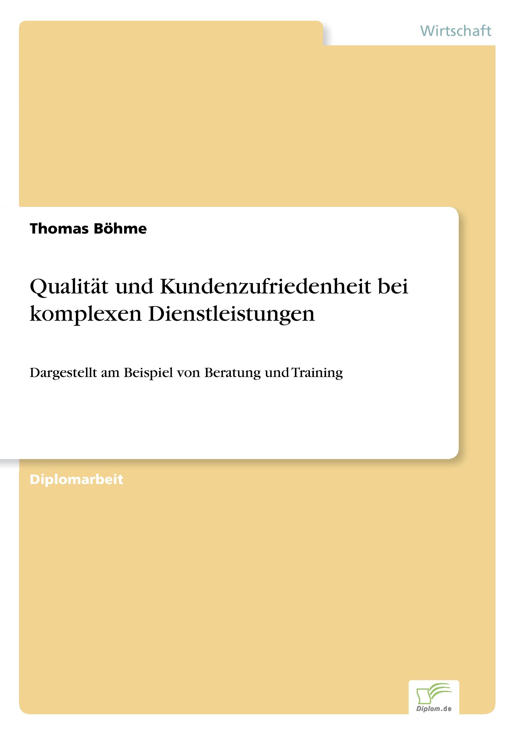 Vorderes Coverbild Qualität und Kundenzufriedenheit bei komplexen Dienstleistungen